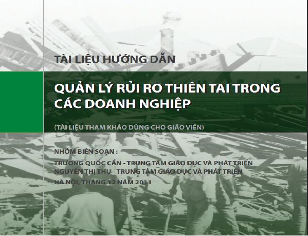 Tài liệu hướng dẫn: Quản lý rủi ro thiên tai trong các doanh nghiệp tai lieu huong dan quan ly rui ro thien tai trong cac doanh nghiep